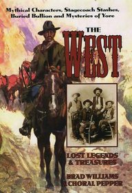 The West: Lost Legends and Treasures