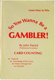 So You Wanna Be a Gambler: Slots, Roulette