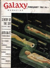Galaxy Magazine, February 1961 (Volume 19, No. 3)