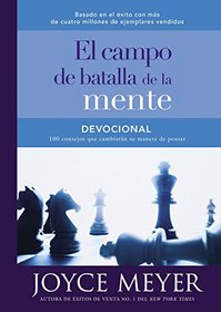 Devocional el campo de batalla de la mente: 100 consejos que cambiarn su manera de pensar (Spanish Edition)