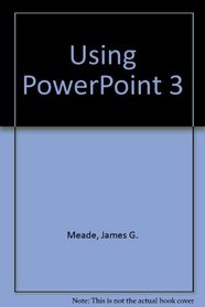 Using Powerpoint 3