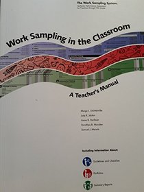 Work Sampling in the Classroom: A Teachers Manual, pb, 1997