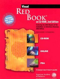Visual Red Book: Featuring The 2003 Report Of The Committee On Infectious Diseases
