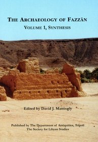 The Archaeology of Fazzan: v. 1