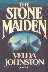 The Stone Maiden