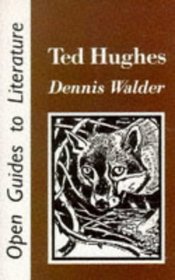 Ted Hughes (Open Guides to Literature)