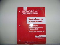 Universal Access Development Language & Sentence Skills Teacher's Notes and Answer Key (HOLT Literature and Language Arts Second Course, Warriners Handbook)