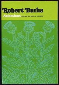 Robert Burns: Selections.