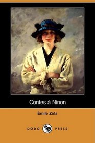 Contes a Ninon (Dodo Press) (French Edition)