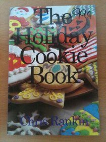 The Holiday Cookie Book
