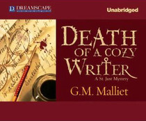 Death of a Cozy Writer (St. Just, Bk 1) (Audio MP3 CD) (Unabridged)