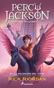 La maldicin del Titn / The Titan's Curse (Percy Jackson y los dioses del olimpo / Percy Jackson and the Olympians) (Spanish Edition)