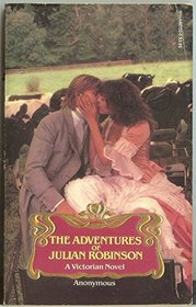 The Adventures of Julian Robinson (Victorian Library)
