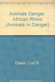 African Rhino (Animals in Danger)