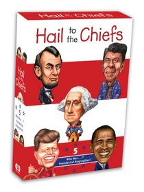 Hail to the Chiefs (Who Was...?)