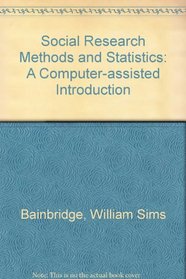 Social Research Methods and Statistics : A Computer-Assisted Introduction