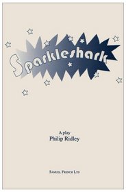 Sparkleshark (Acting Edition)