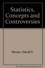 Statistics: Concepts and Controversies & i>clicker