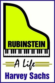 Rubinstein:  A Life