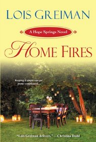 Home Fires (Hope Springs, Bk 2)