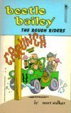 Beetle Bailey: The Rough Riders