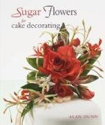 Sugar Flowers for Cake Decorating