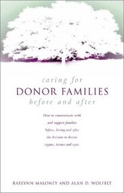 Caring for Donor Families: Before and After