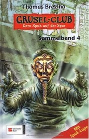 Grusel-Club. Sammelband 04
