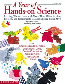 A Year of Hands-on Science (Grades K-3)