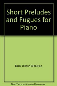 Short Preludes and Fugues for Piano/item L516