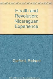 Health and Revolution: Nicaraguan Experience