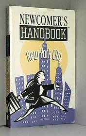 Newcomer's Handbook for New York City (Newcomer's Handbooks)