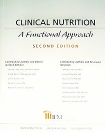 Clinical Nutrition: A Functional Approach