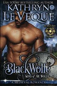 BlackWolfe: Sons of de Wolfe (de Wolfe Pack)