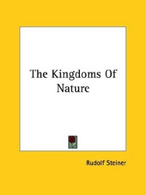 The Kingdoms of Nature