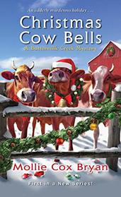 Christmas Cow Bells (Buttermilk Creek, Bk 1)