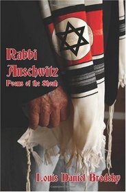 Rabbi Auschwitz: Poems of the Shoah