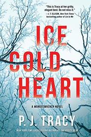 Ice Cold Heart: A Monkeewrench Thriller (A Monkeewrench Novel)