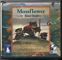 Mossflower by Brian Jacques Unabridged CD Audiobook