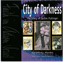 City of Darkness (Faith in Action)