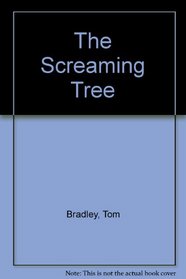 The Screaming Tree
