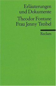 Frau Jenny Treibel: Erlauterungen Und Dokumente (German Edition)