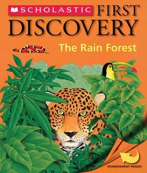 Rain Forest (Scholastic First Discovery)