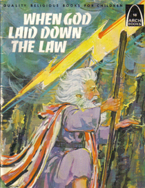 When God Laid Down the Law (Arch Books)