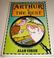 Arthur Versus the Rest (Arthur Books)