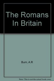 The Romans in Britain;: An anthology of inscriptions