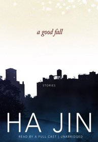 A Good Fall: Stories (Library Edition)