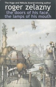 The Doors of His Face, The Lamp of His Mouth (Ibooks Fantasy Classics)