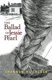 The Ballad of Jessie Pearl