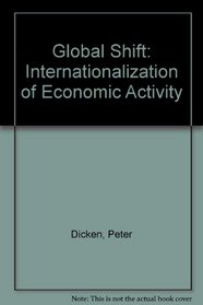 Global Shift: Internationalization of Economic Activity